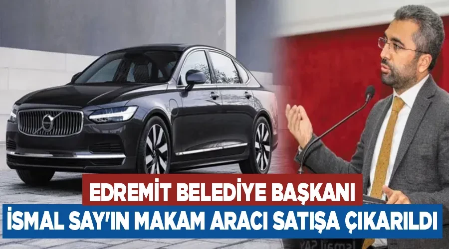 Edremit Belediye Başkanı İsmal Say