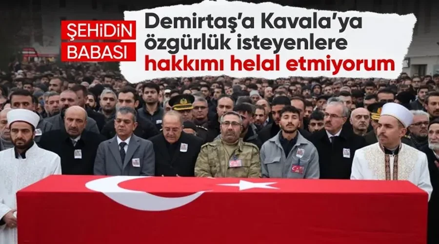 Şehit babasından tepki: Demirtaş ve Kavala