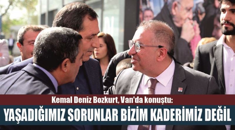 Kemal Deniz Bozkurt, Van