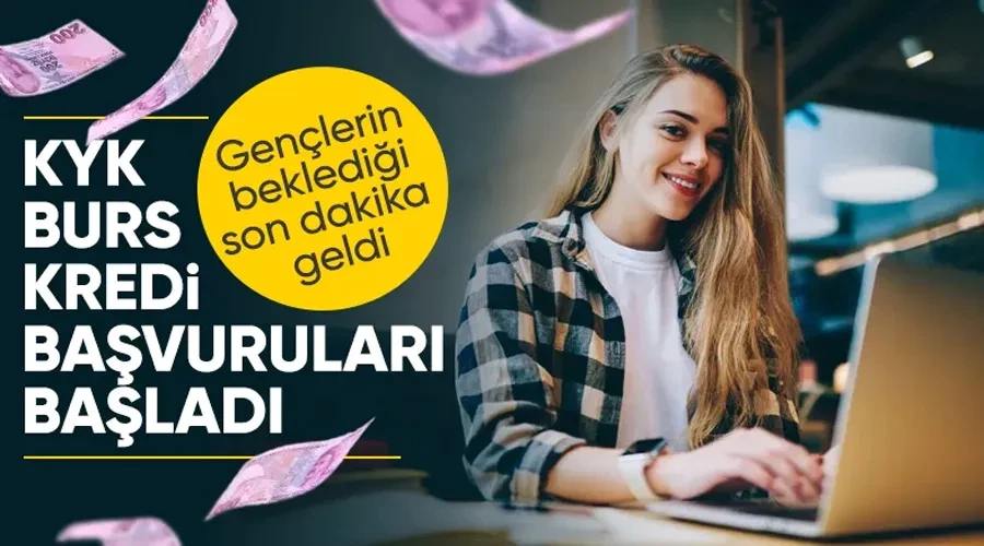 Son Dakika: Öğrencilerin Merakla Beklediği KYK Burs ve Kredi Başvuruları Açıldı! 