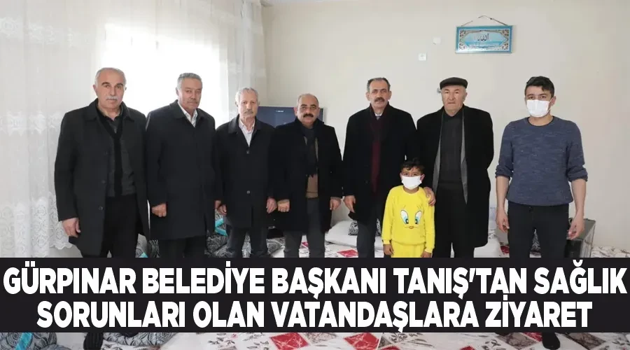 Gürpınar Belediye Başkanı Tanış