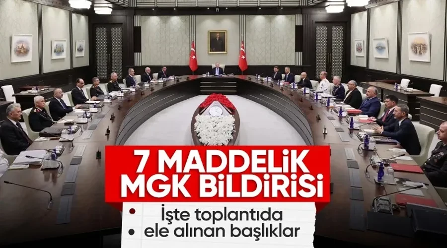 Milli Güvenlik Kurulu toplantısı bitti: 7 maddelik açıklama