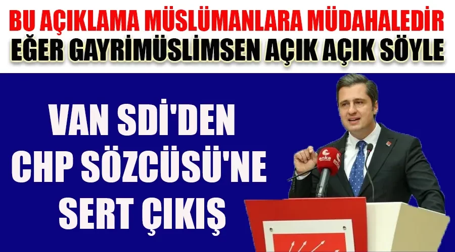 CHP Sözcüsünün Hutbe Eleştirisine Van SDİ