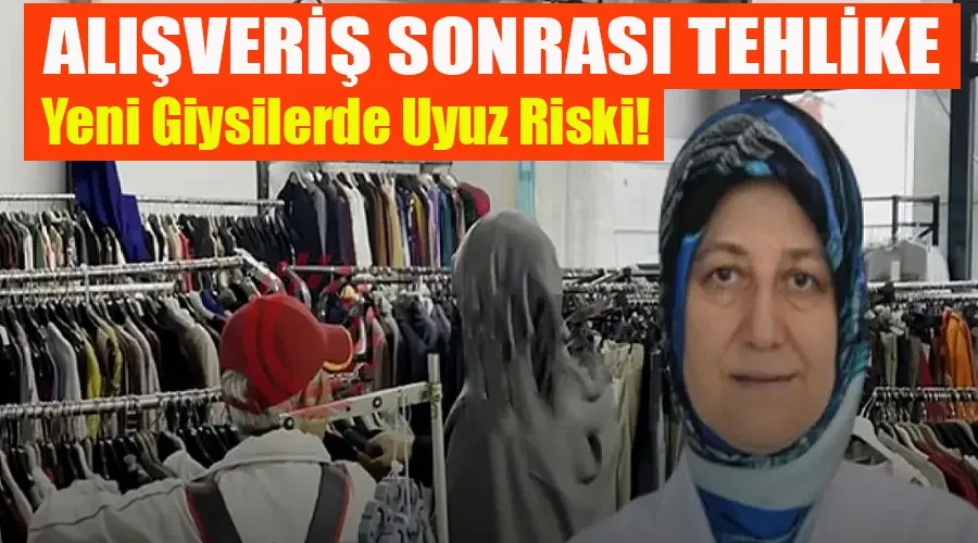 Alışveriş Sonrası Tehlike: Yeni Giysilerde Uyuz Riski!