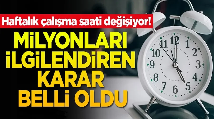 Çalışma Saatlerinde Kritik Düzenleme: 30 Milyon Çalışan İçin Hayat değişiyor!